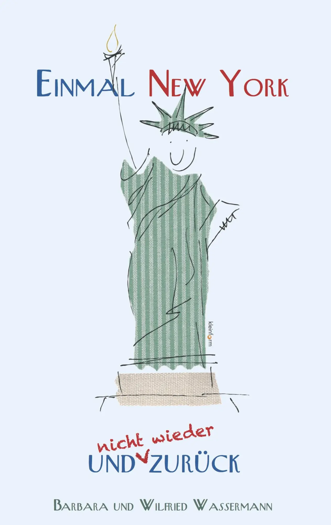 Cover: 9783732345663 | Einmal New York und (nicht wieder) zurück | Wassermann | Taschenbuch
