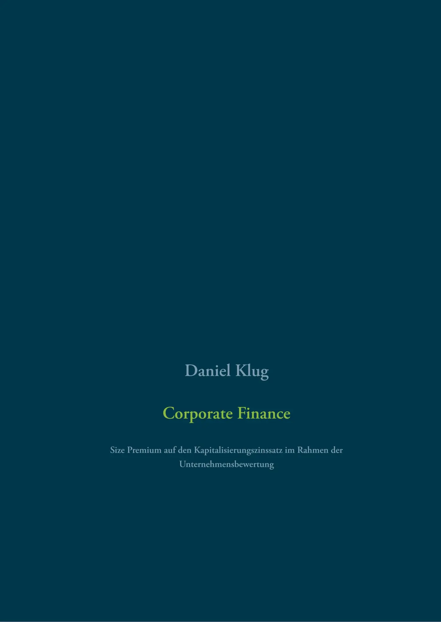 Cover: 9783751915663 | Corporate Finance | Daniel Klug | Buch | 30 S. | Deutsch | 2020