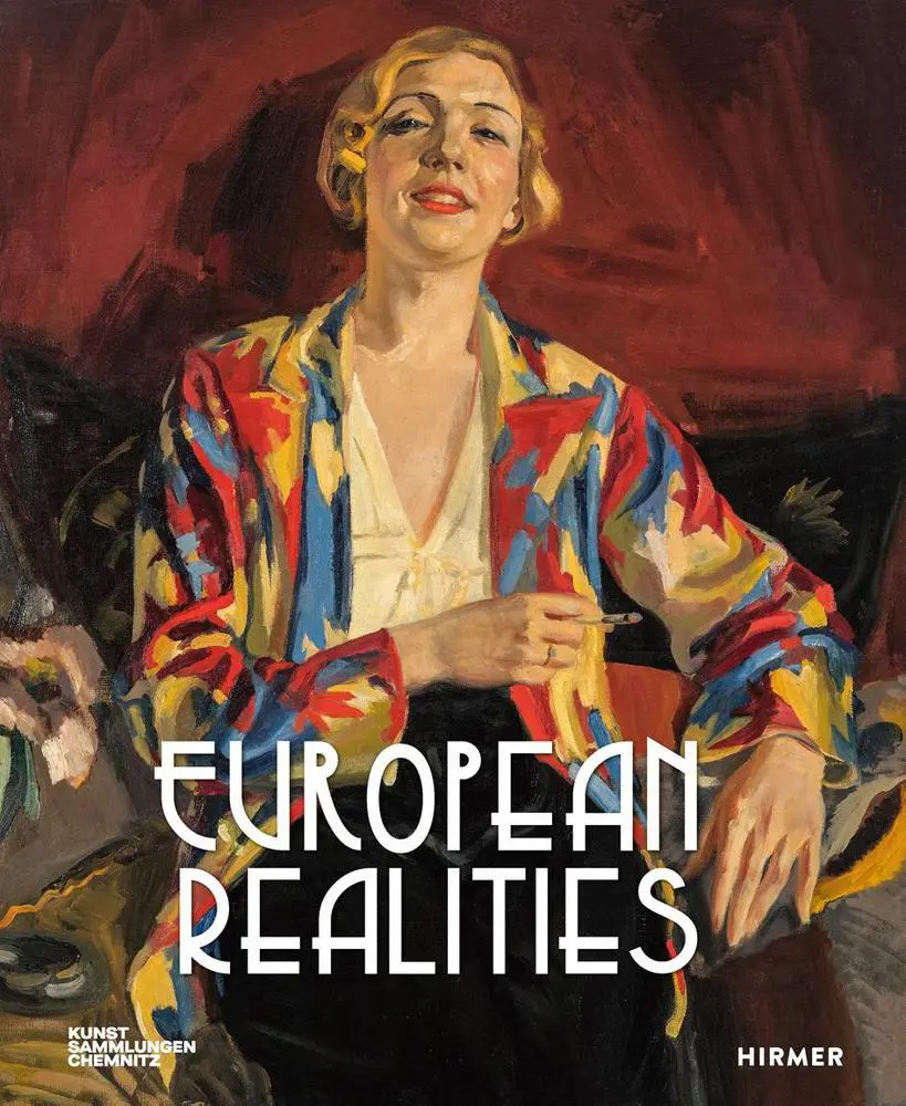 Cover: 9783777445663 | European Realities - Realismusbewegungen der 1920er und 1930er...