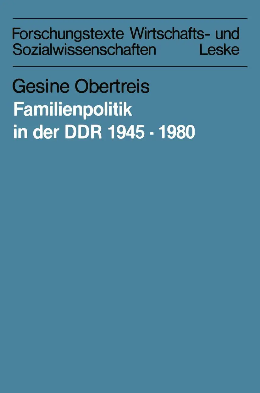 Cover: 9783810005663 | Familienpolitik in der DDR 1945-1980 | Gesine Obertreis | Taschenbuch