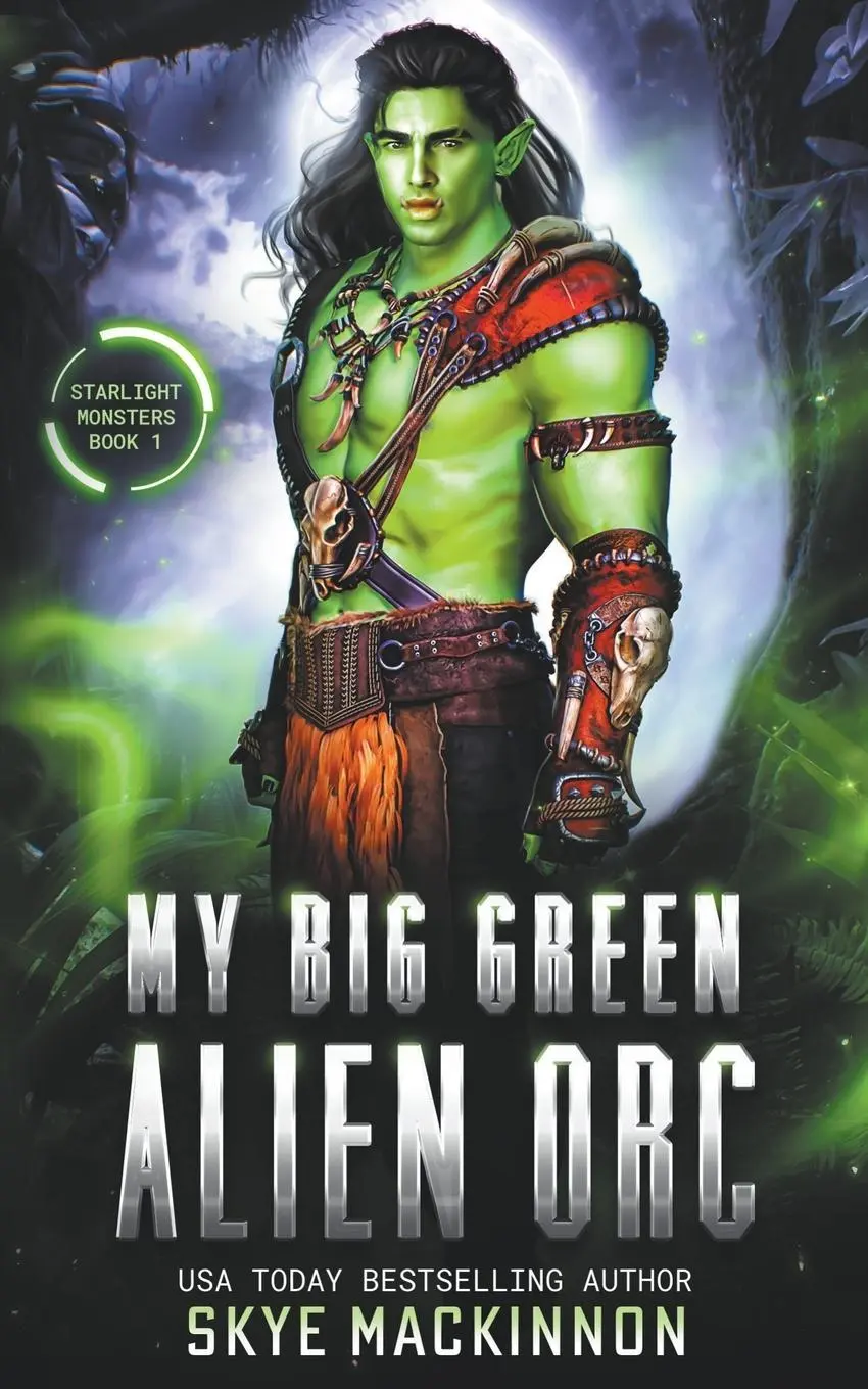 Cover: 9798201955663 | My Big Green Alien Orc | Skye Mackinnon | Taschenbuch | Englisch