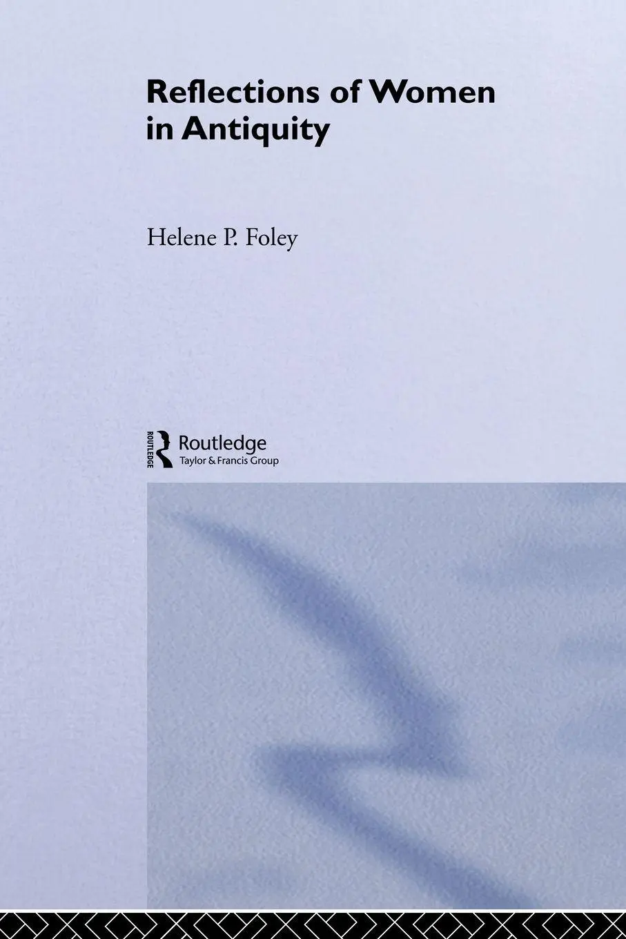 Cover: 9782881245763 | Reflections/Women/Antiquity | Foley | Taschenbuch | Englisch | 1992