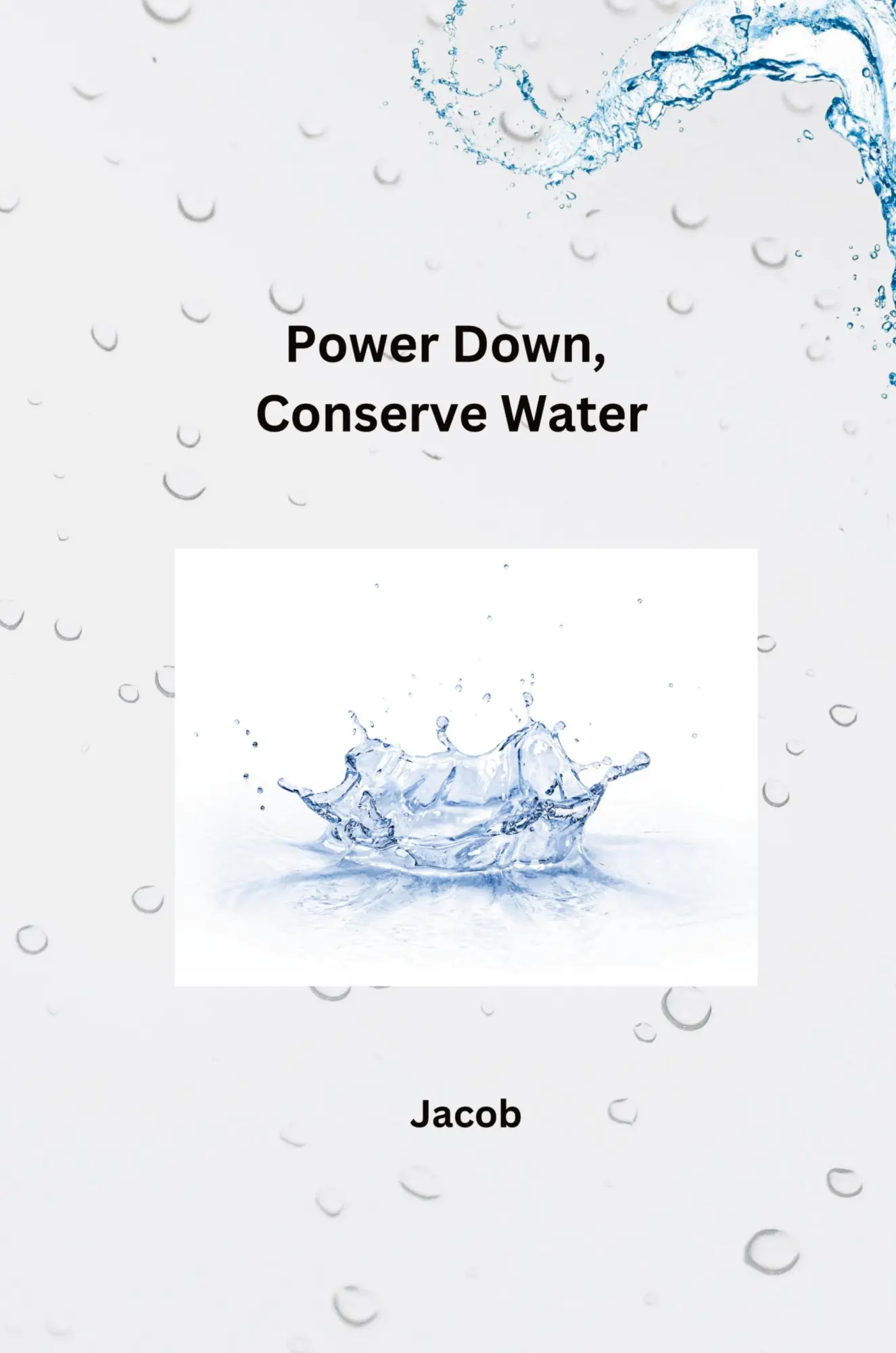 Power Down Conserve Water - Jacob Kartoniert (TB)