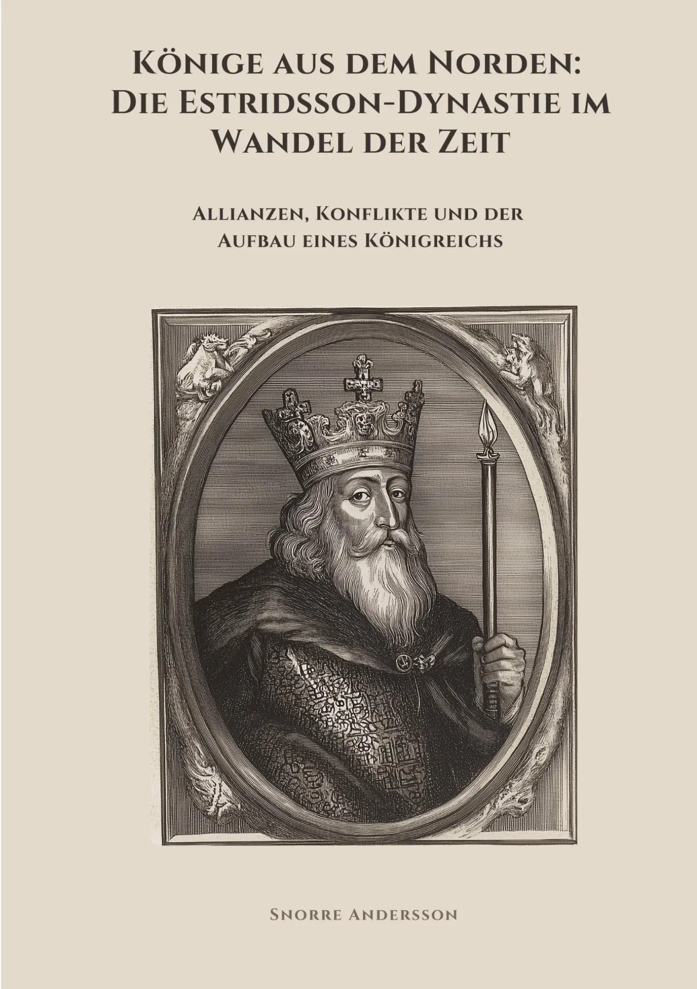 Cover: 9783384475763 | Könige aus dem Norden: Die Estridsson-Dynastie im Wandel der Zeit