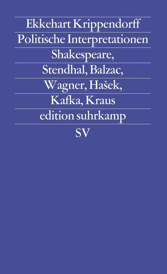 Cover: 9783518115763 | Politische Interpretationen | Ekkehart Krippendorff | Taschenbuch