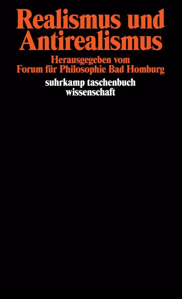 Cover: 9783518285763 | Realismus und Antirealismus | Forum für Philosophie Bad Homburg | Buch