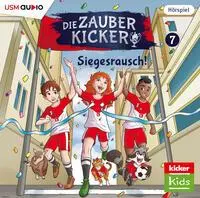 Cover: 9783803235763 | Die Zauberkicker (7): Siegesrausch! | Siegesrausch! | Schreuder | CD