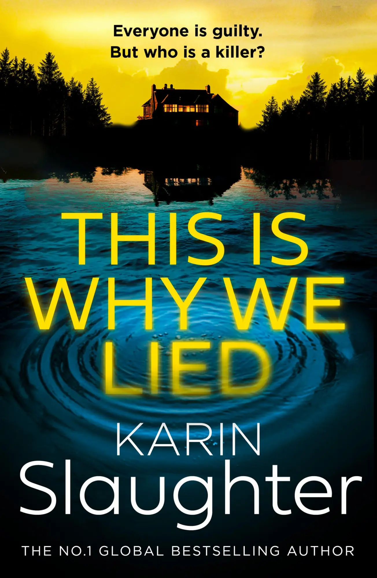 Cover: 9780008625863 | This is Why We Lied | Karin Slaughter | Taschenbuch | Paperback | 2025