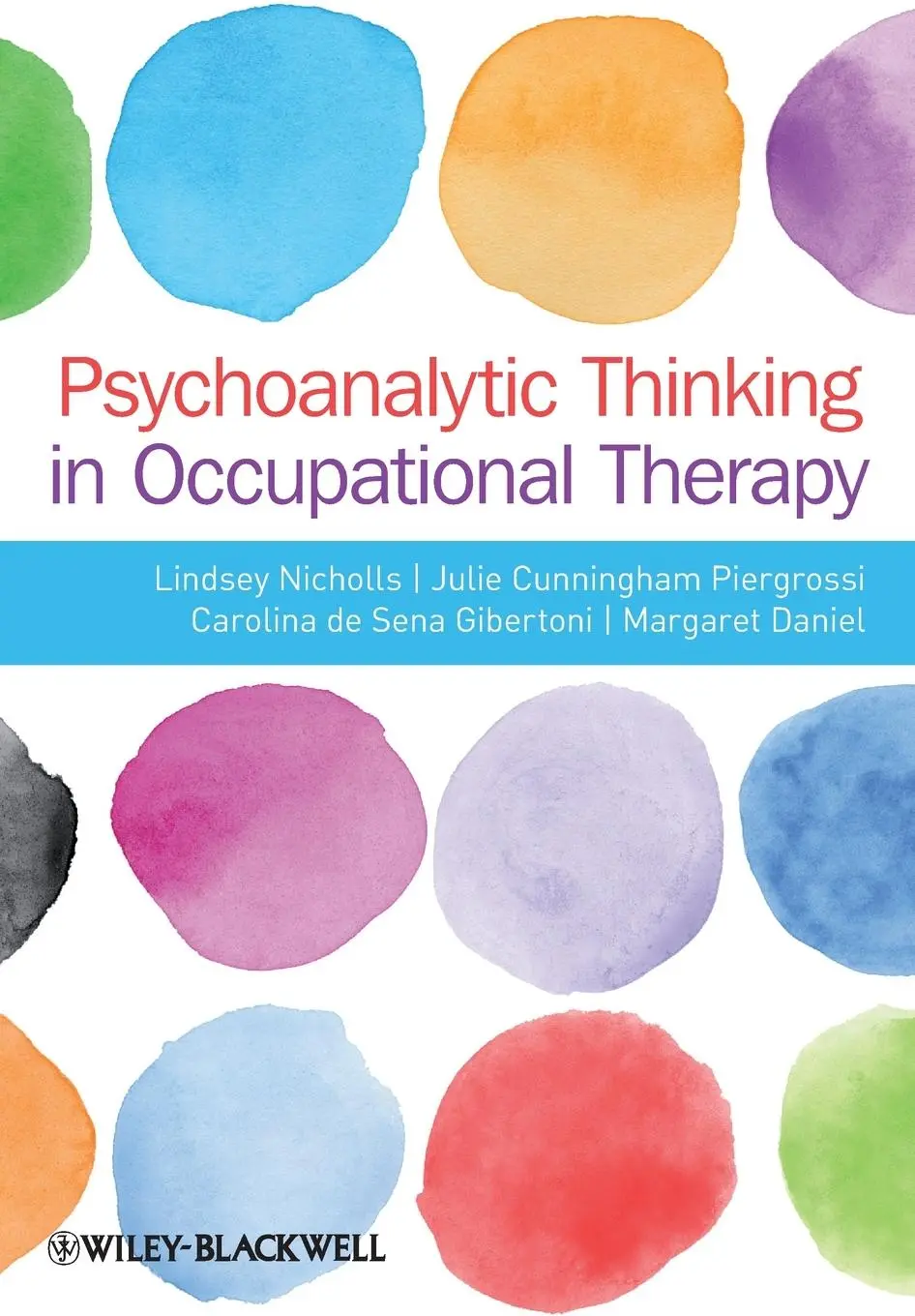 Cover: 9780470655863 | Psychoanalytic Thinking in Occupational Therapy | Nicholls (u. a.)