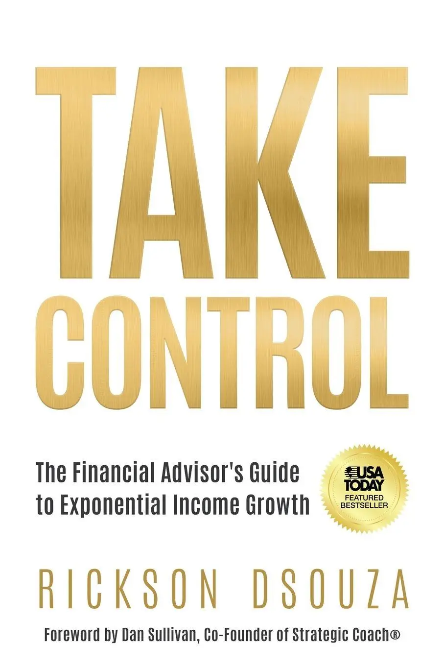 Cover: 9781636805863 | Take Control | Rickson Dsouza | Taschenbuch | Englisch | 2025