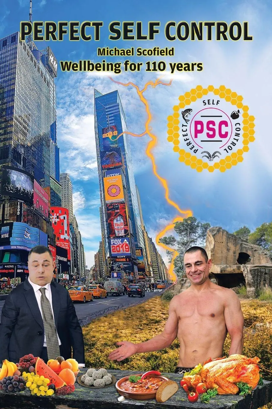 Cover: 9781728355863 | Perfect Self Control | Wellbeing for 110 Years | Michael Scofield