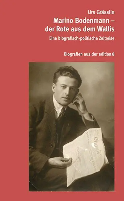 Cover: 9783859905863 | Marino Bodenmann - der Rote aus dem Wallis | Urs Grässlin | Buch