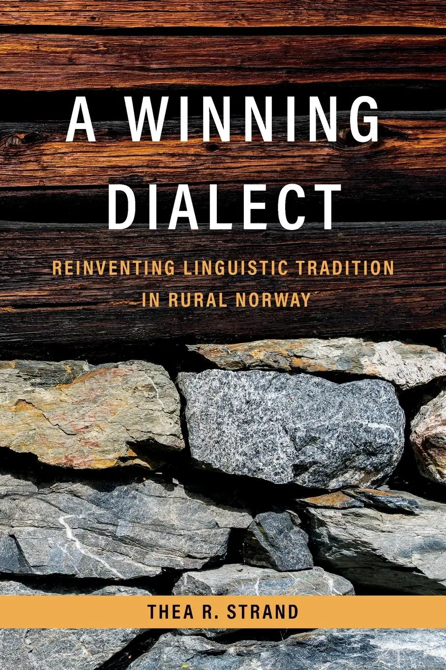 Cover: 9781487545963 | A Winning Dialect | Reinventing Linguistic Tradition in Rural Norway