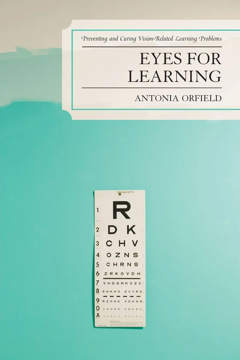 Cover: 9781578865963 | Eyes for Learning | Antonia Orfield | Taschenbuch | Englisch | 2007