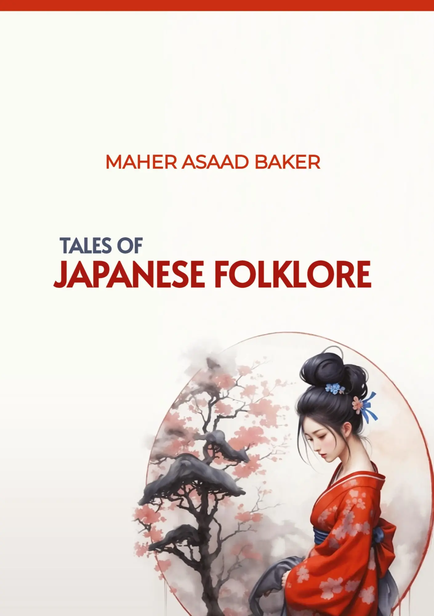 Cover: 9783384145963 | Tales of Japanese Folklore | Maher Asaad Baker | Buch | Englisch