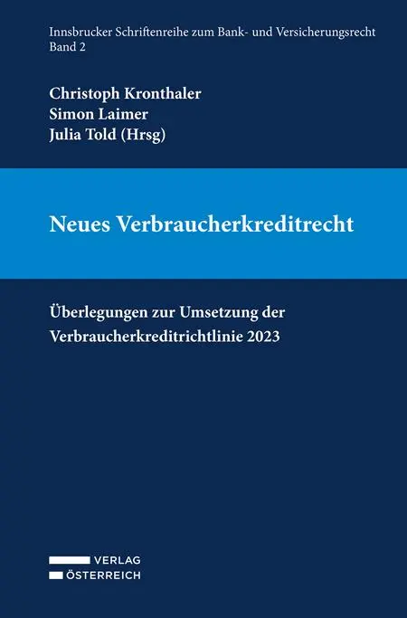 Cover: 9783704695963 | Neues Verbraucherkreditrecht | Christoph Kronthaler (u. a.) | Buch