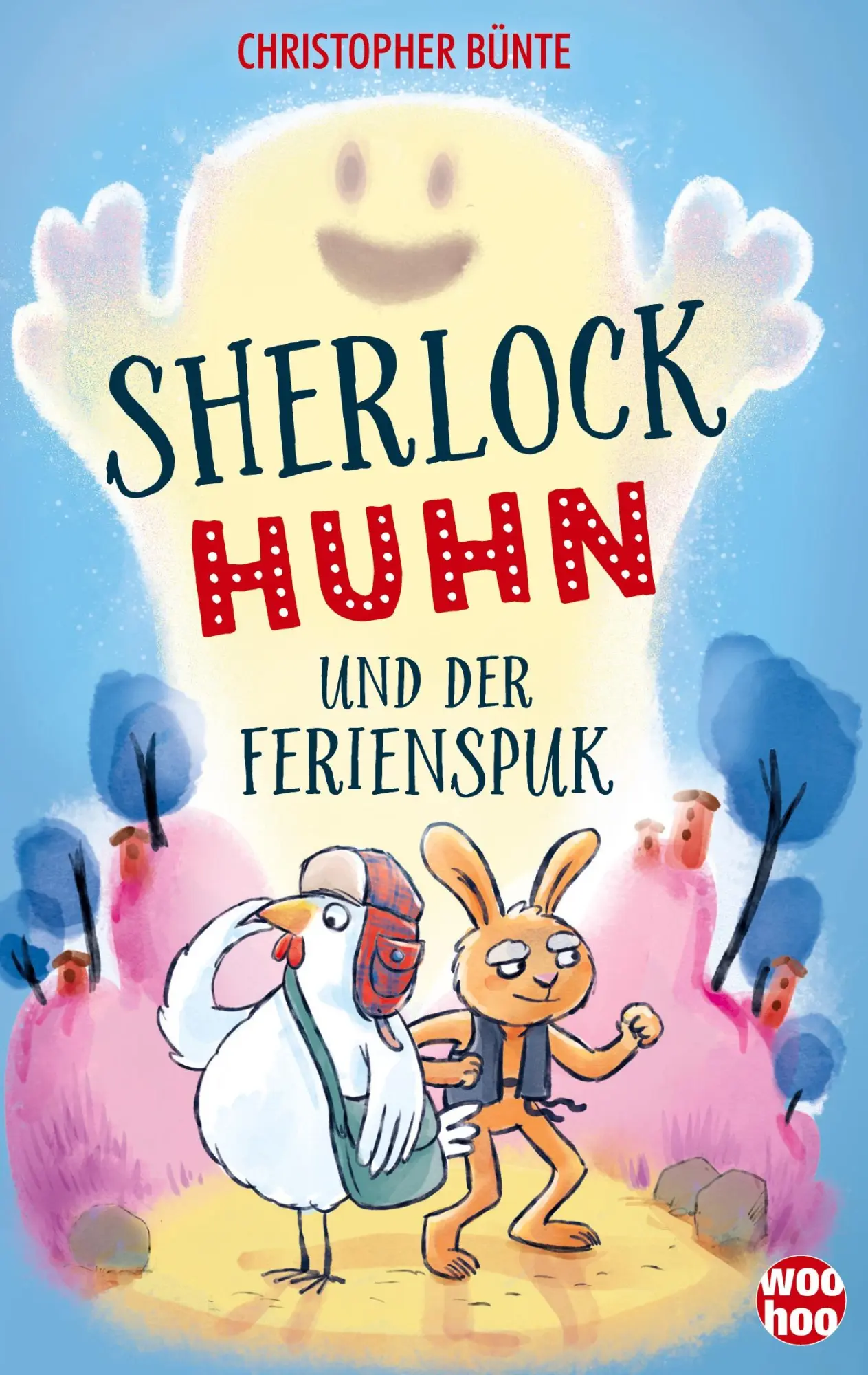 Cover: 9783740785963 | Sherlock Huhn und der Ferienspuk | Christopher Bünte | Buch | 84 S.