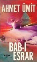 Cover: 9789750845963 | Bab-i Esrar | Ahmet Ümit | Taschenbuch | Türkisch | 2019