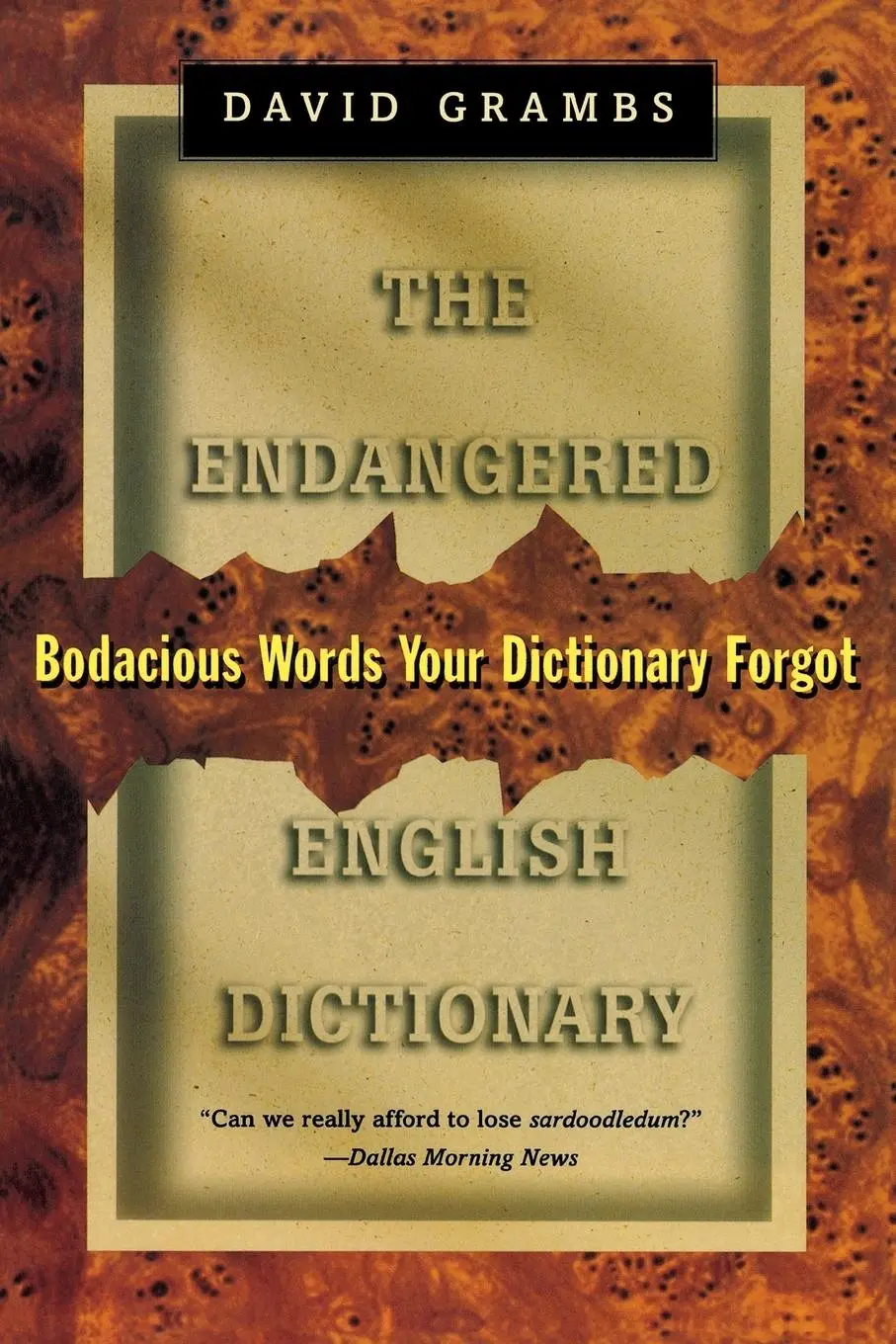Cover: 9780393316063 | Endangered English Dictionary | Bodacious Words Your Dictionary Forgot