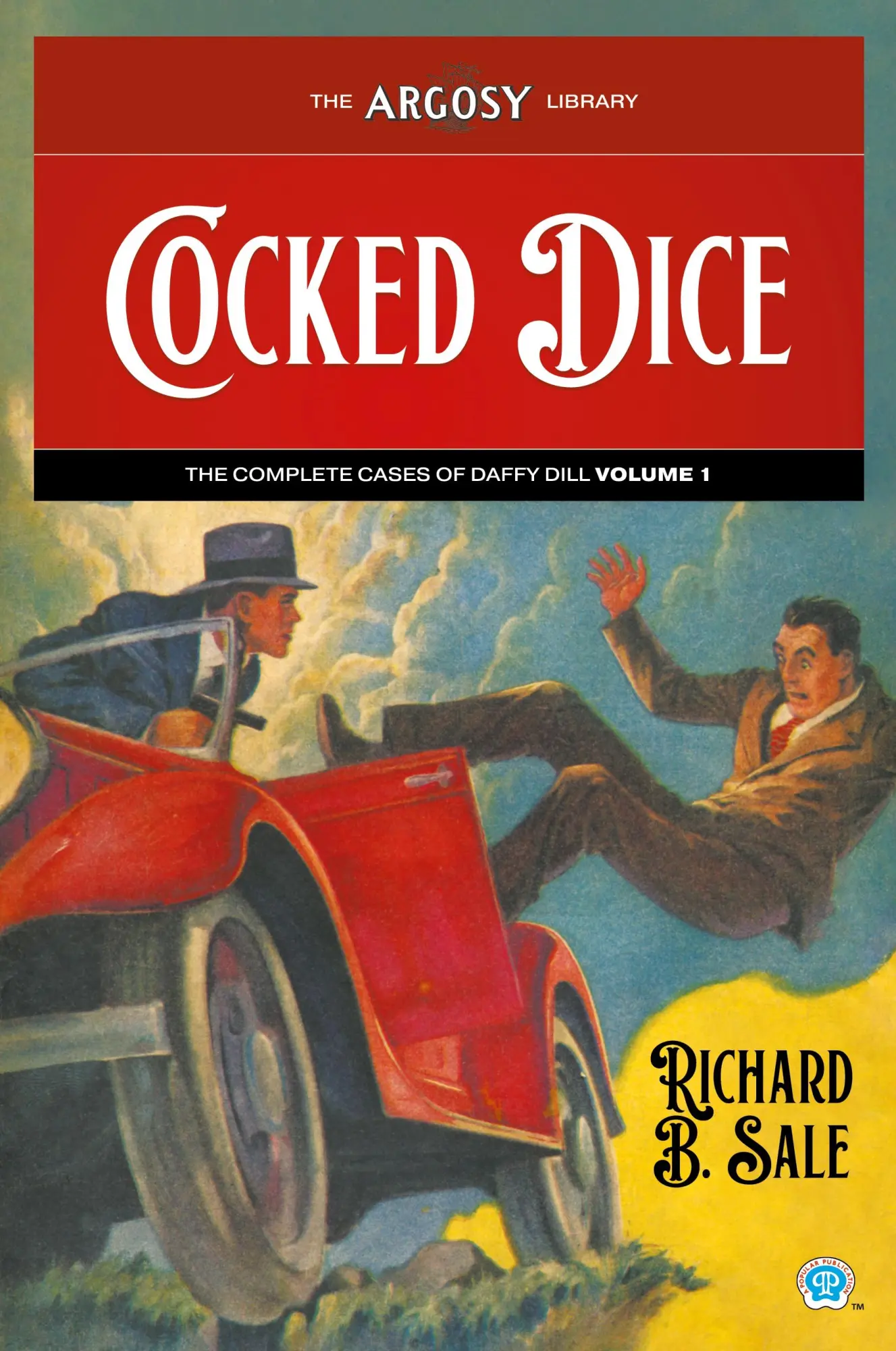Cover: 9781618276063 | Cocked Dice | The Complete Cases of Daffy Dill, Volume 1 | Sale | Buch