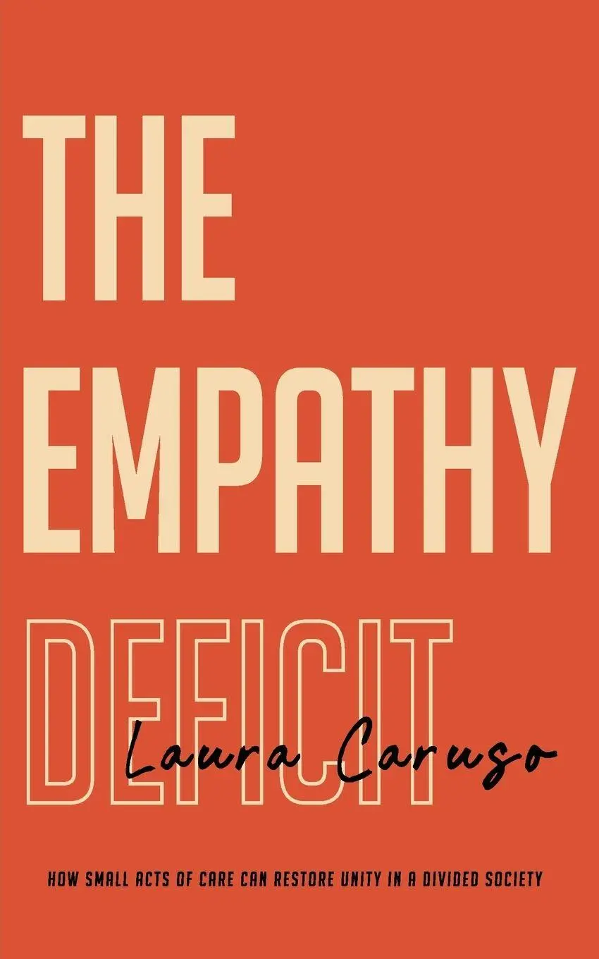 Cover: 9781917496063 | The Empathy Deficit | Laura Caruso | Taschenbuch | Englisch | 2025