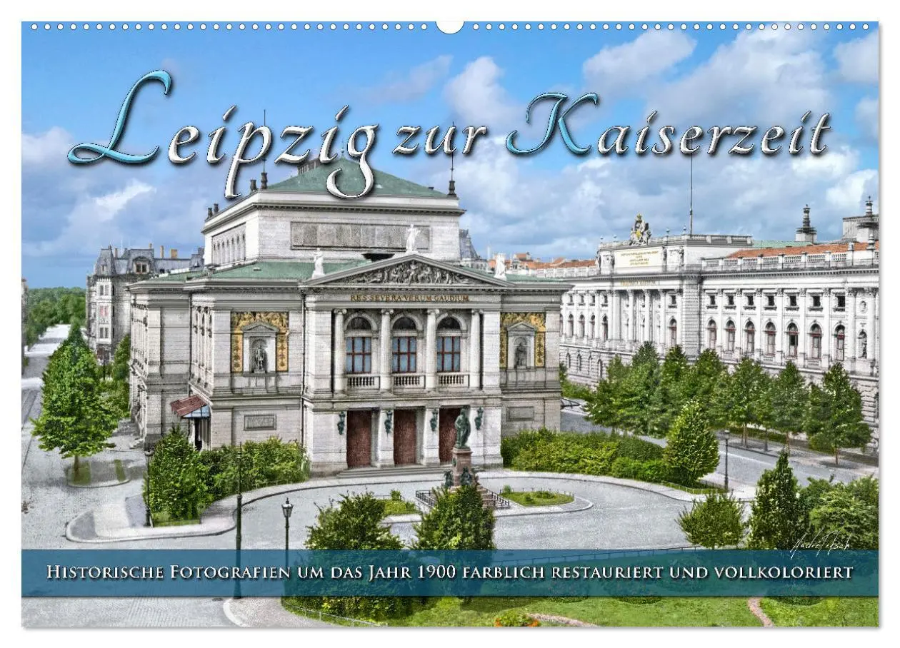 Cover: 9783457776063 | Leipzig zur Kaiserzeit in Farbe (Wandkalender 2026 DIN A2 quer),...