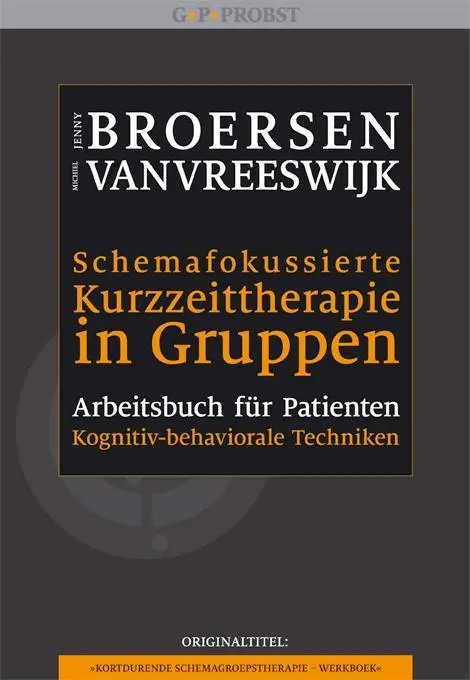 Cover: 9783944476063 | Schemafokussierte Kurzzeittherapie in Gruppen | Broersen | Taschenbuch