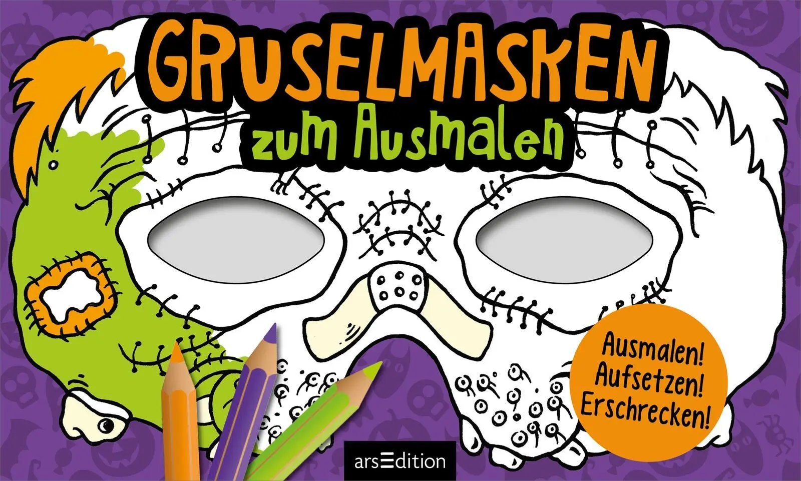 Bild: 4014489136163 | Gruselmasken zum Ausmalen | Ausmalen! Aufsetzen! Erschrecken! | 40 S.