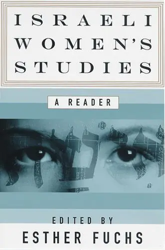 Cover: 9780813536163 | Israeli Women's Studies | A Reader | Esther Fuchs | Taschenbuch | 2005