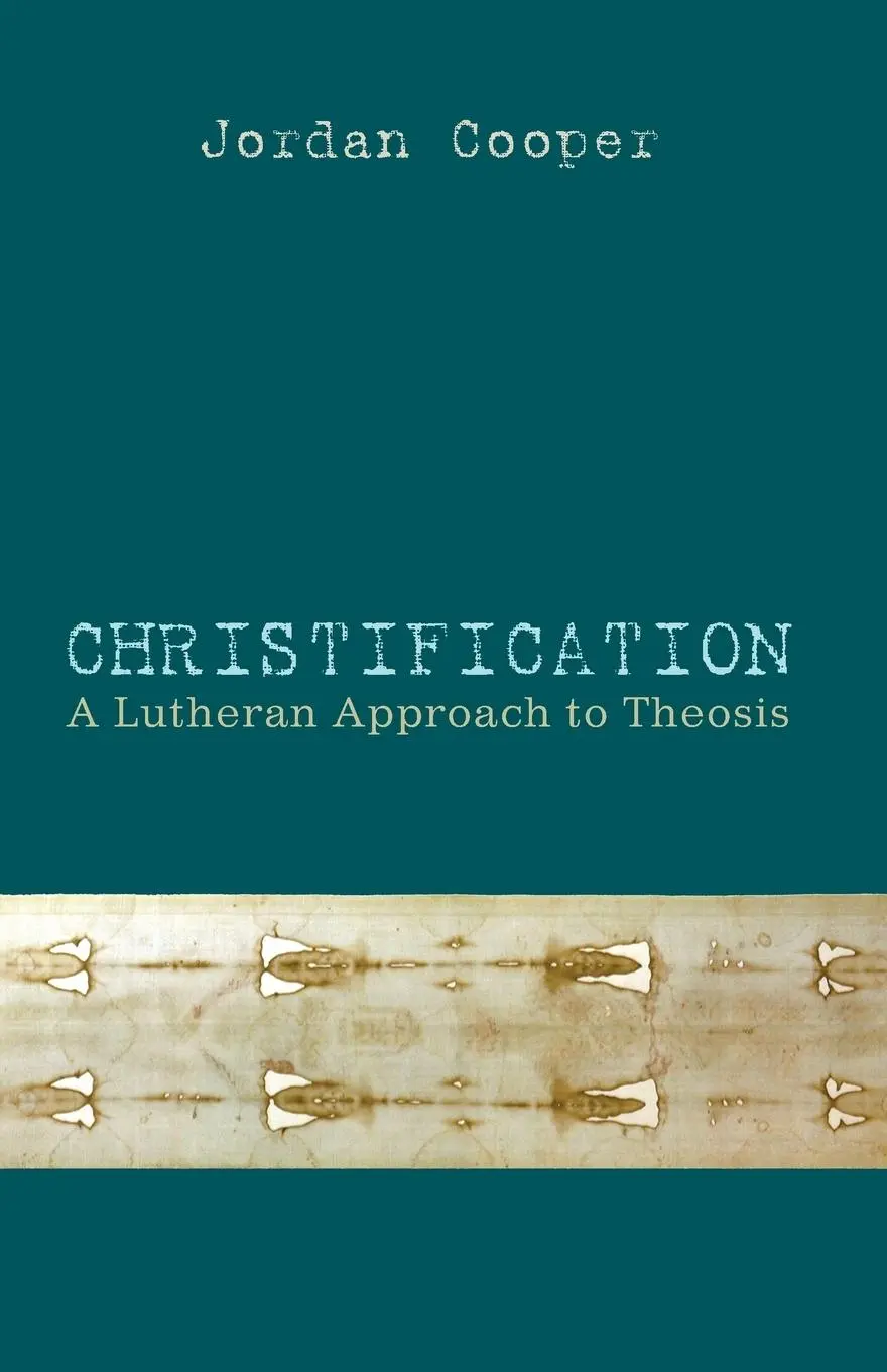 Cover: 9781625646163 | Christification | Jordan Cooper | Taschenbuch | Englisch | 2014