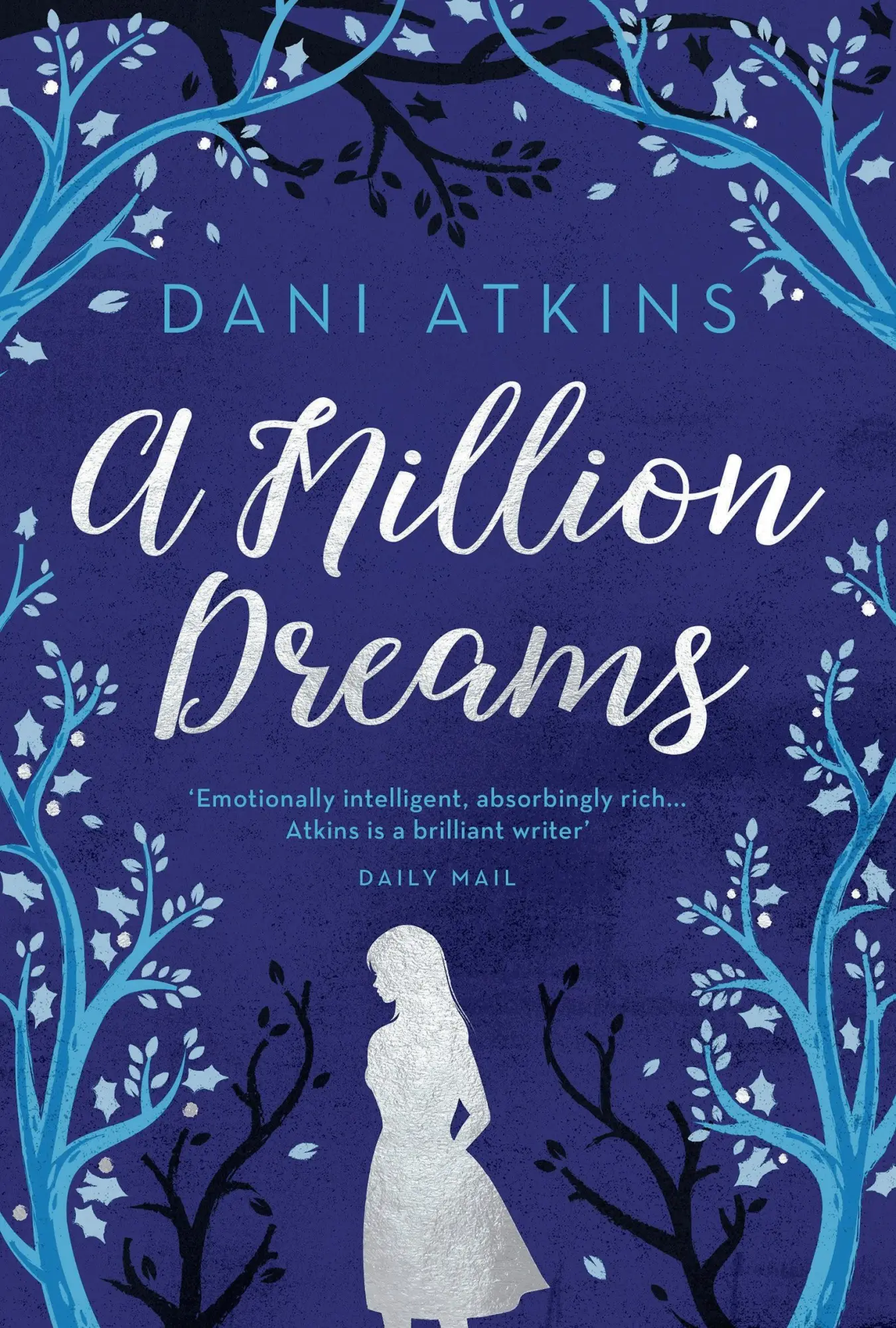 Cover: 9781789546163 | A Million Dreams | Dani Atkins | Buch | Gebunden | Englisch | 2019