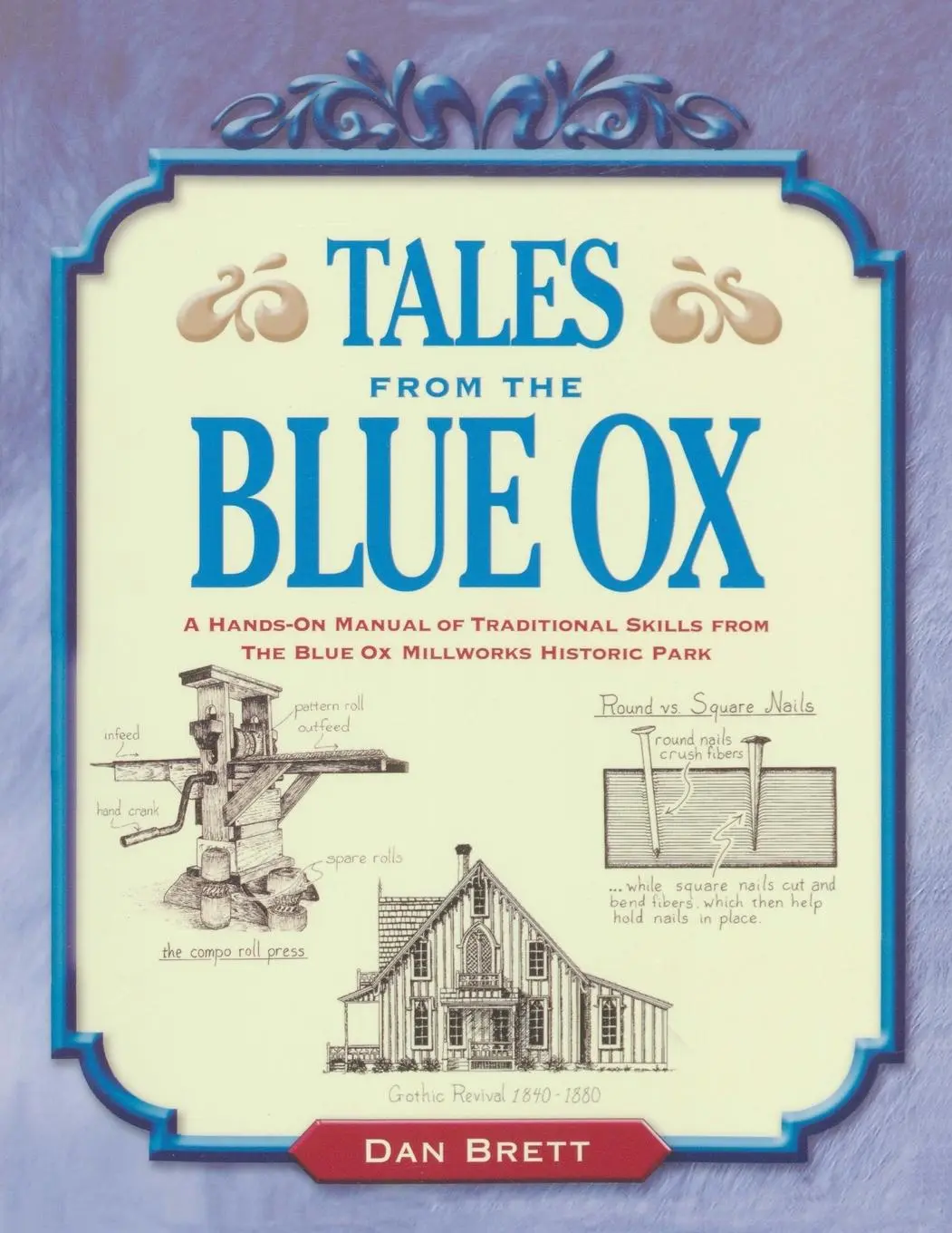 Cover: 9781931626163 | Tales from the Blue Ox | Dan Brett | Taschenbuch | Englisch | 2004