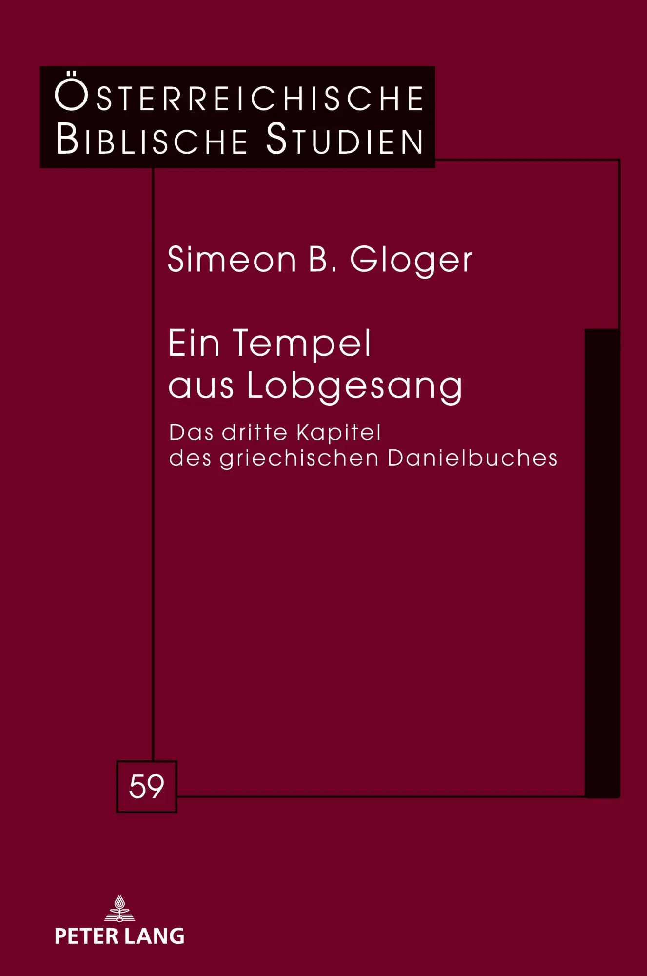 Cover: 9783631906163 | Ein Tempel aus Lobgesang | Simeon Gloger | Buch | 468 S. | Deutsch