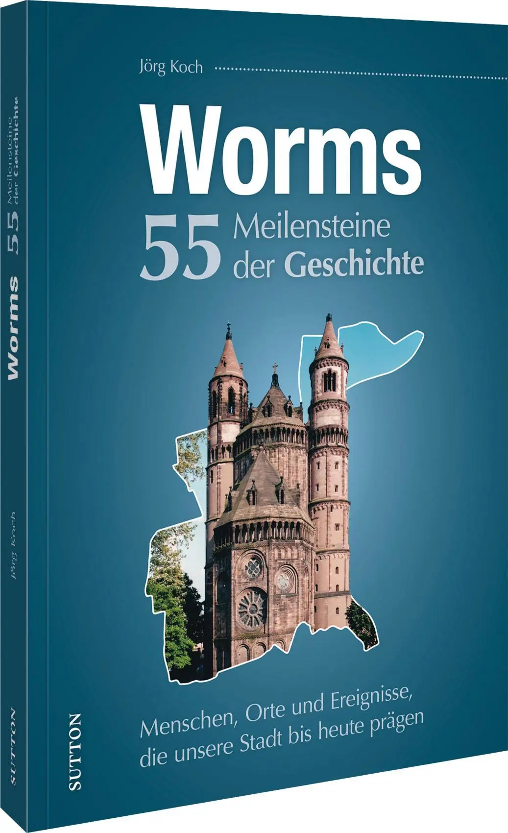 Cover: 9783963036163 | Worms. 55 Meilensteine der Geschichte | Jörg Koch | Buch | 128 S.