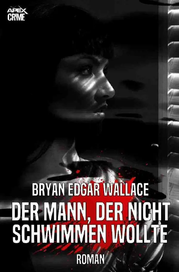 Cover: 9783750246263 | DER MANN, DER NICHT SCHWIMMEN WOLLTE | Der Krimi-Klassiker! | Wallace