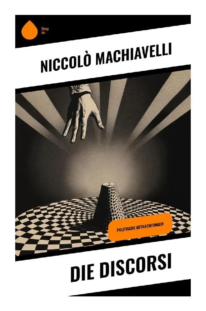 Cover: 9788028346263 | Die Discorsi | Politische Betrachtungen | Niccolò Machiavelli | Buch