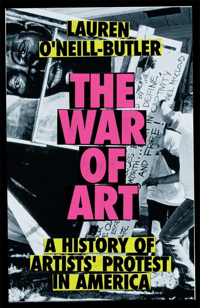 Cover: 9781804296363 | The War of Art | A History of Artists' Protest In America | Buch