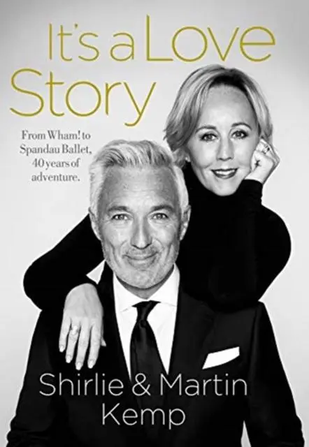 Cover: 9781913406363 | Shirlie and Martin Kemp: It's a Love Story | Martin Kemp (u. a.)