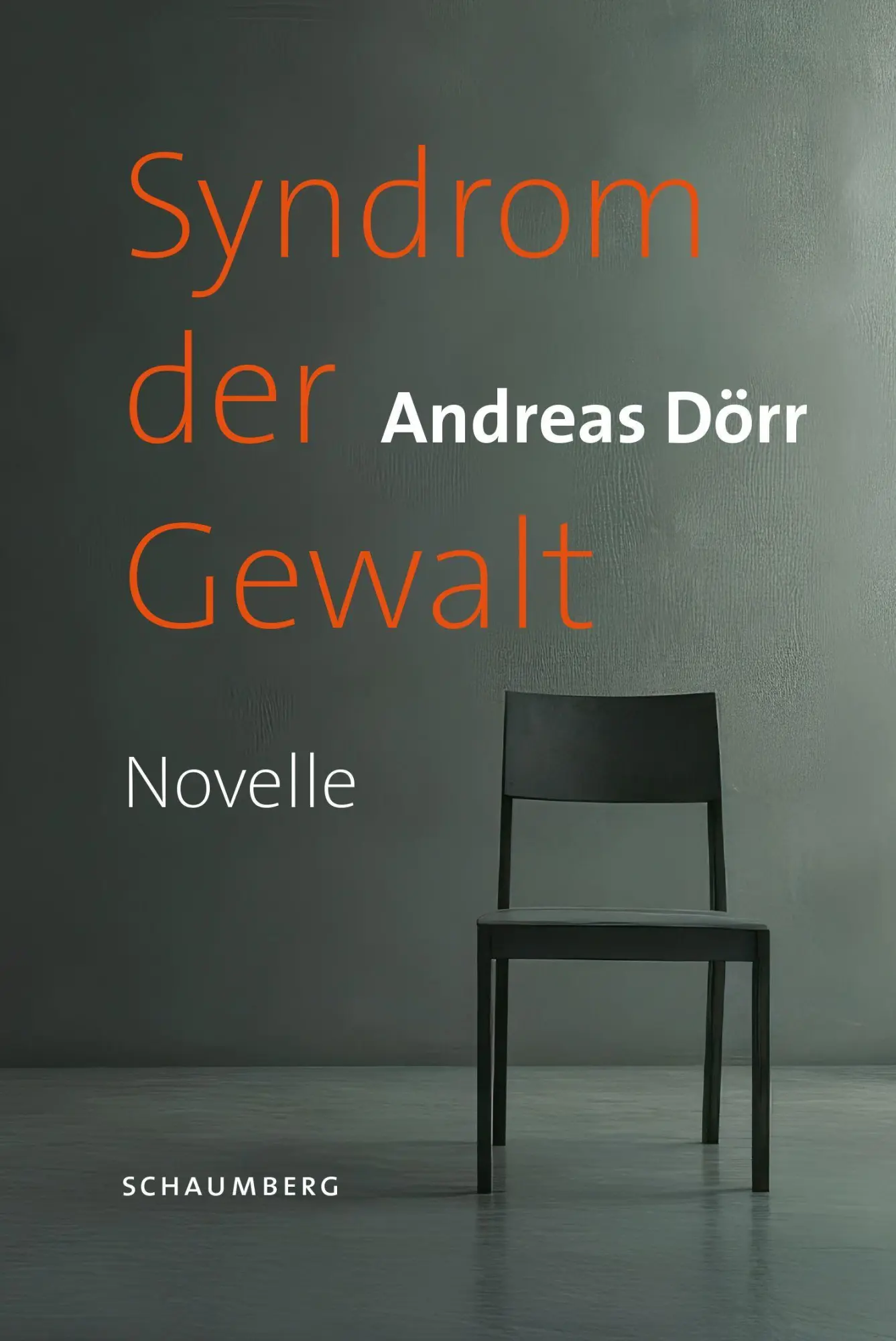 Cover: 9783910306363 | Syndrom der Gewalt | Andreas Dörr | Taschenbuch | 132 S. | Deutsch