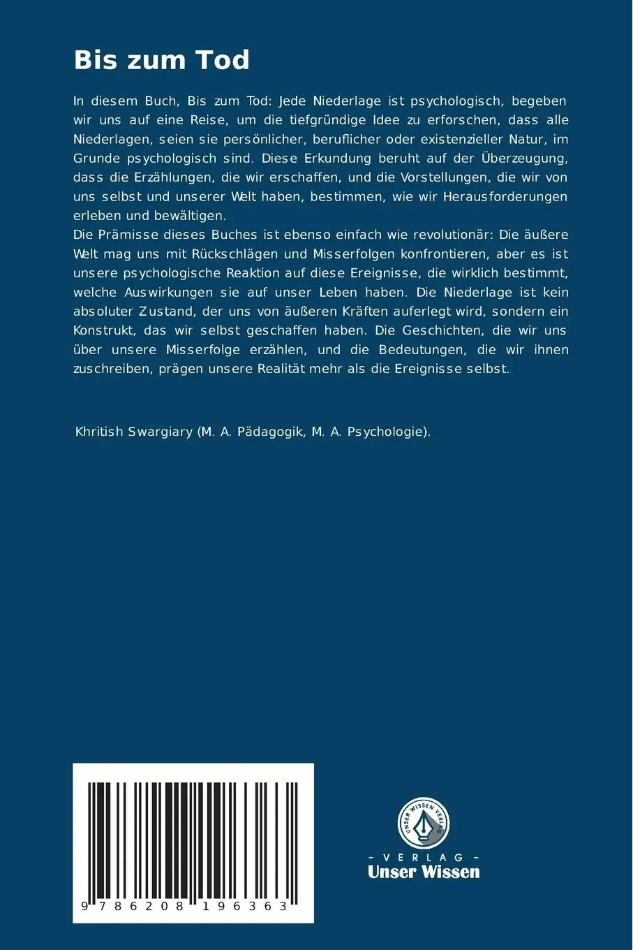 Rückseite: 9786208196363 | Bis zum Tod | Jede Niederlage ist psychologisch | Khritish Swargiary