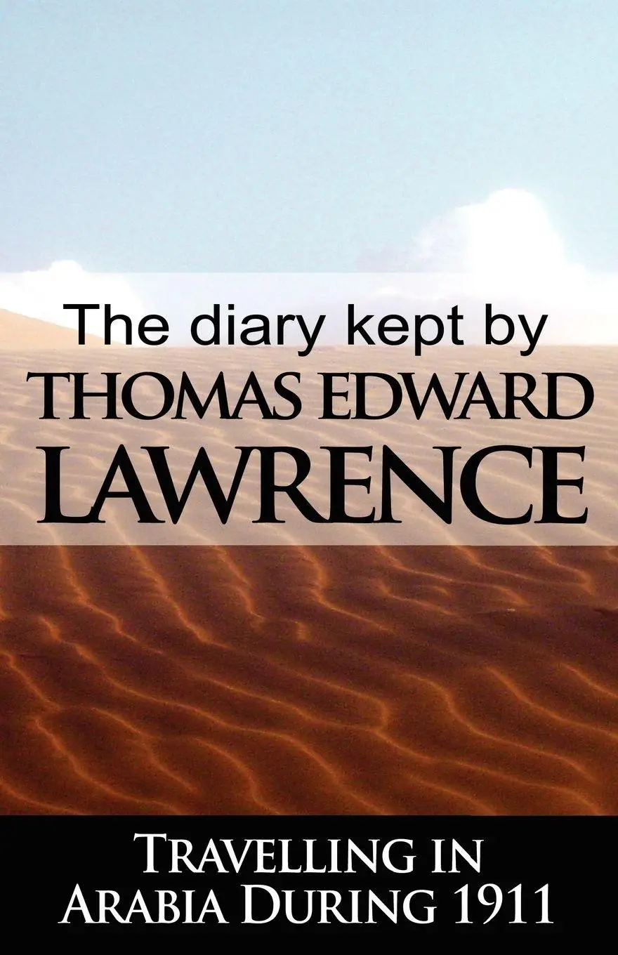 Cover: 9789562916363 | The Diary Kept by T. E. Lawrence While Travelling in Arabia During...