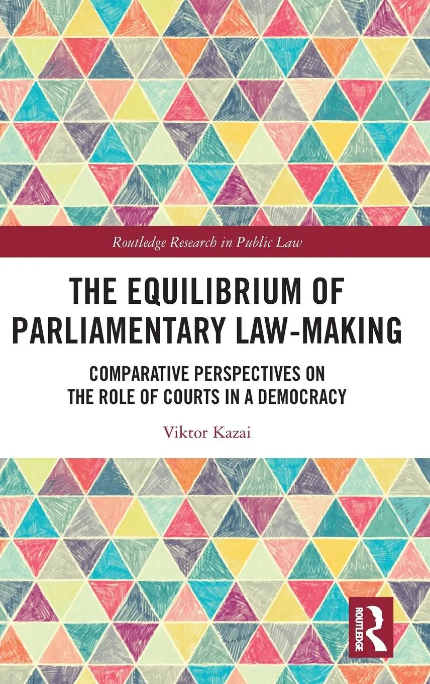 Cover: 9781032746463 | The Equilibrium of Parliamentary Law-making | Viktor Kazai | Buch