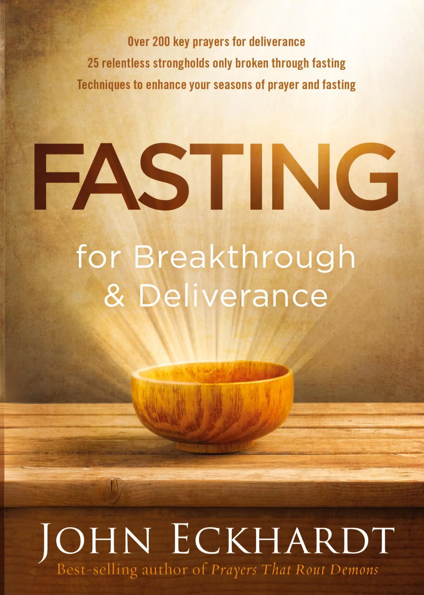 Cover: 9781629986463 | Fasting for Breakthrough and Deliverance | John Eckhardt | Taschenbuch