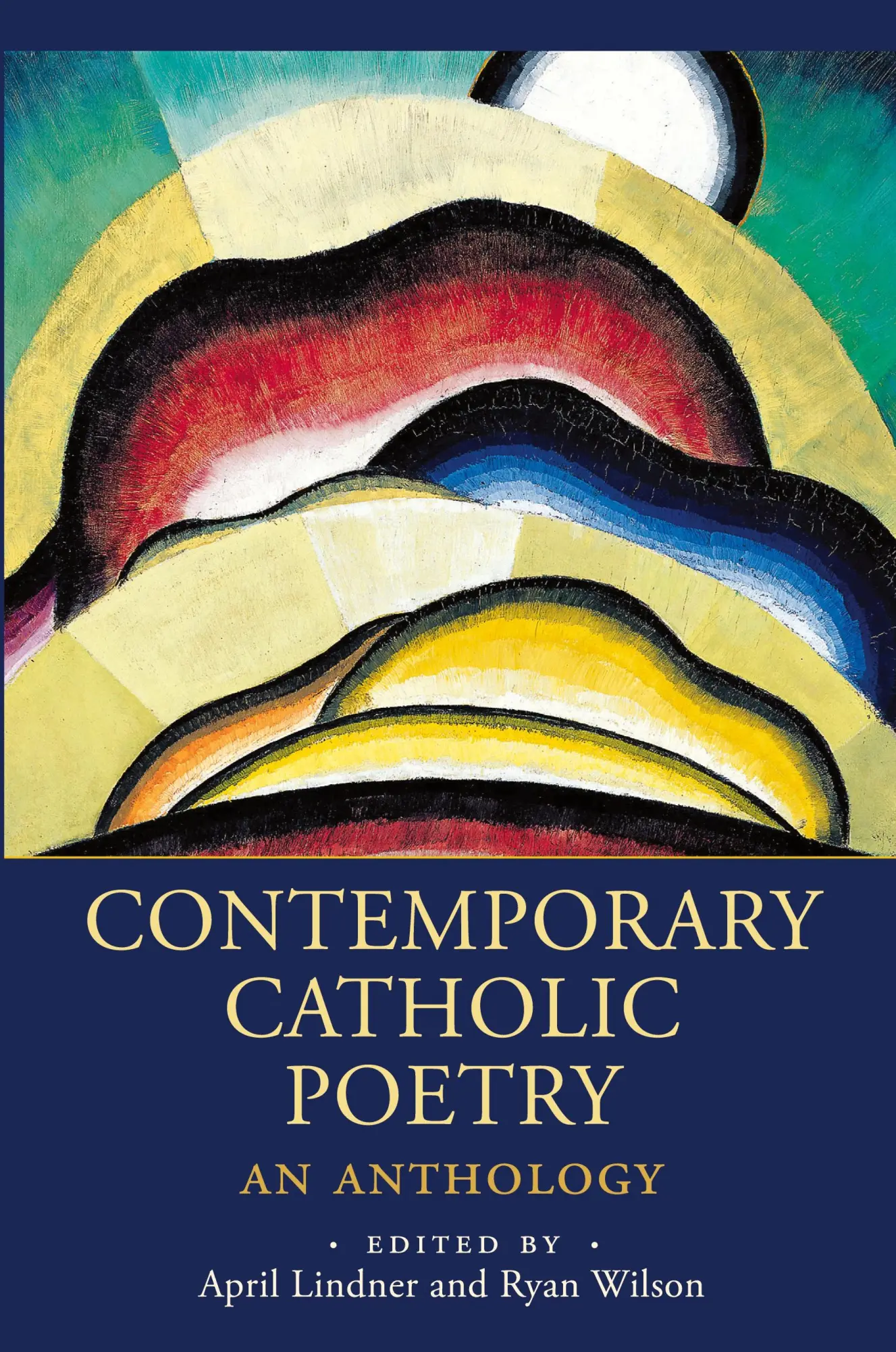 Cover: 9781640606463 | Contemporary Catholic Poetry | An Anthology | April Lindner | Buch