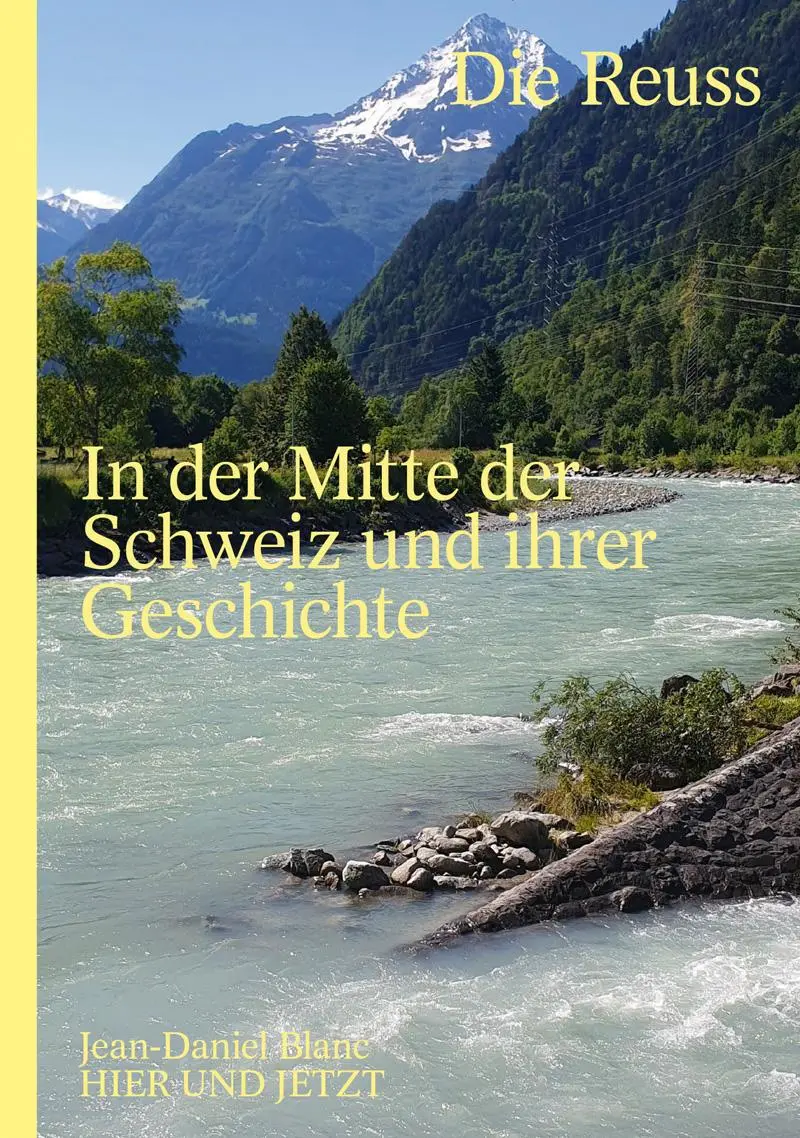 Cover: 9783039196463 | Die Reuss | In der Mitte der Schweiz und ihrer Geschichte | Blanc