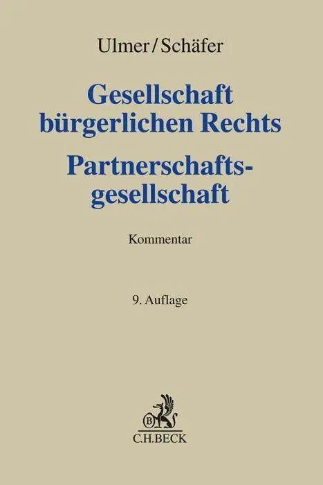 Cover: 9783406796463 | Gesellschaft bürgerlichen Rechts und Partnerschaftsgesellschaft | Buch