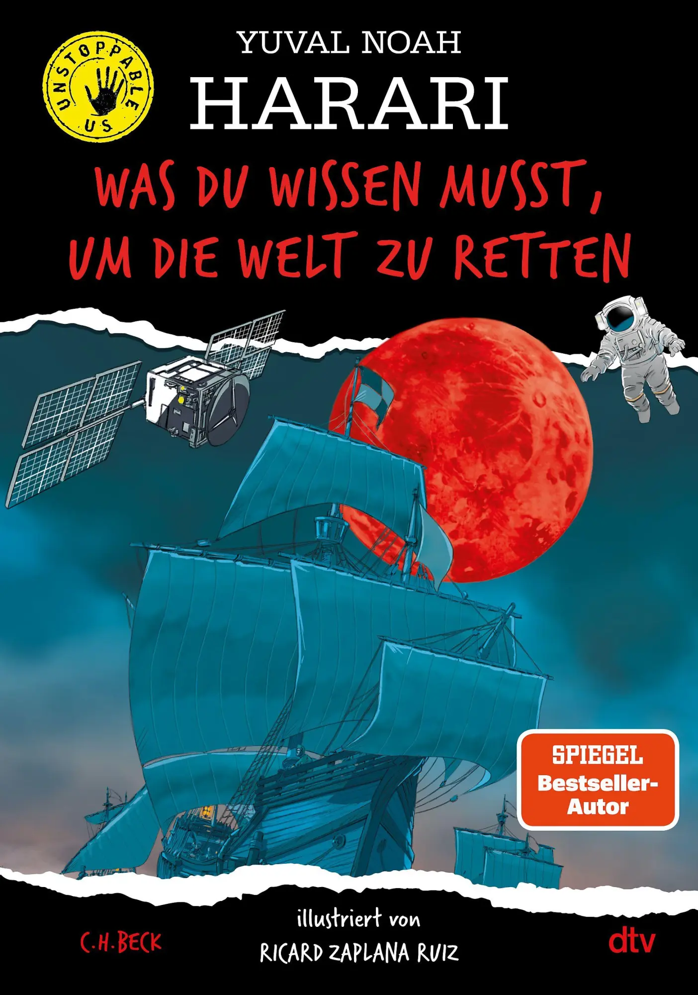 Cover: 9783423766463 | Was du wissen musst, um die Welt zu retten | Yuval Noah Harari | Buch