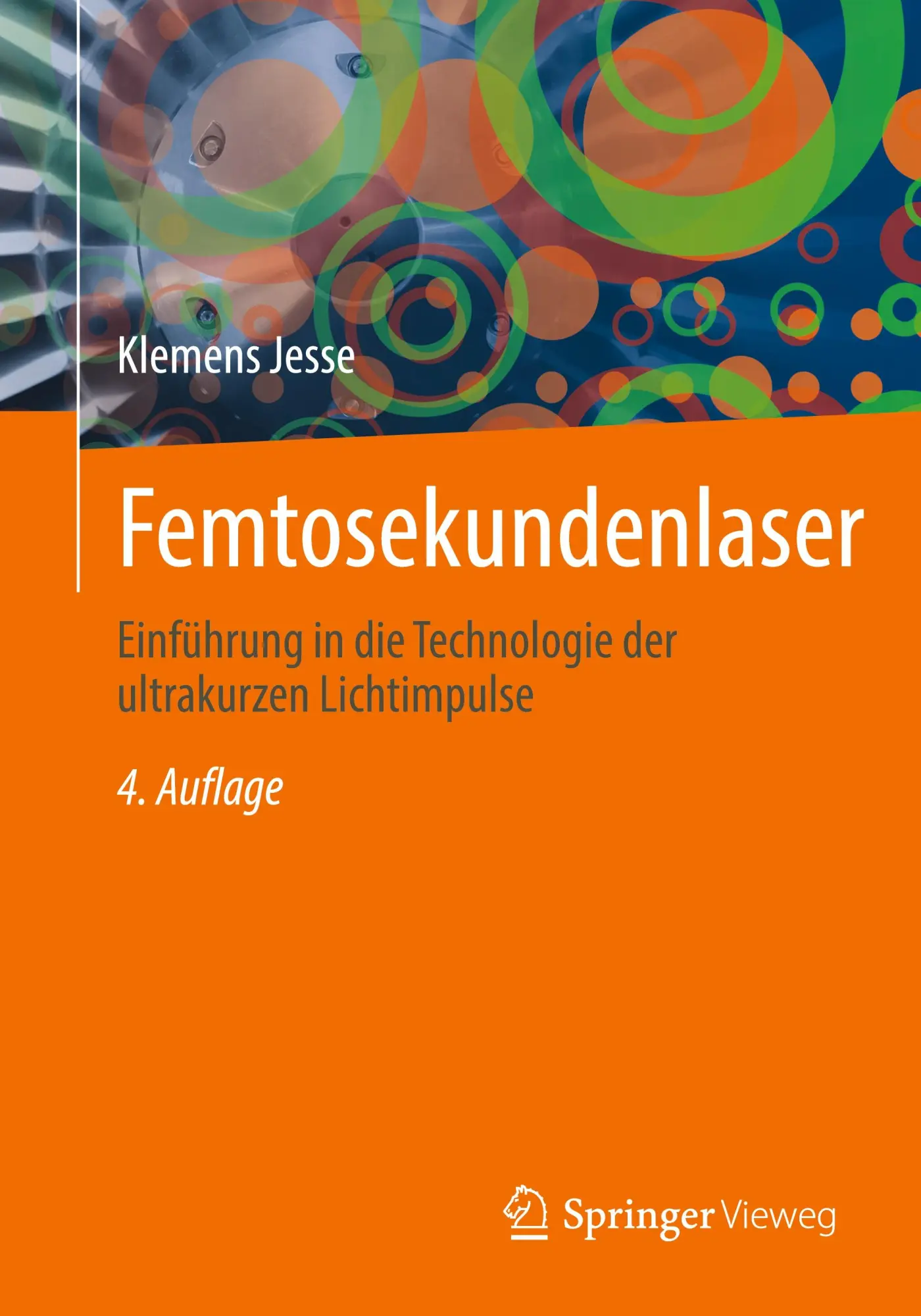 Cover: 9783662736463 | Femtosekundenlaser | Klemens Jesse | Taschenbuch | xi | Deutsch | 2026