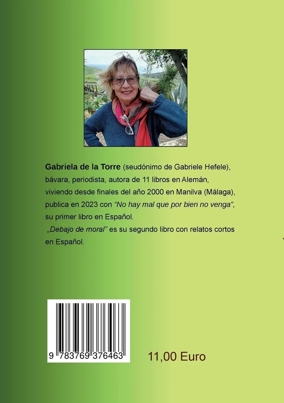 Rückseite: 9783769376463 | Debajo del Moral | Historias cortas y muy cortas | Torre | Taschenbuch