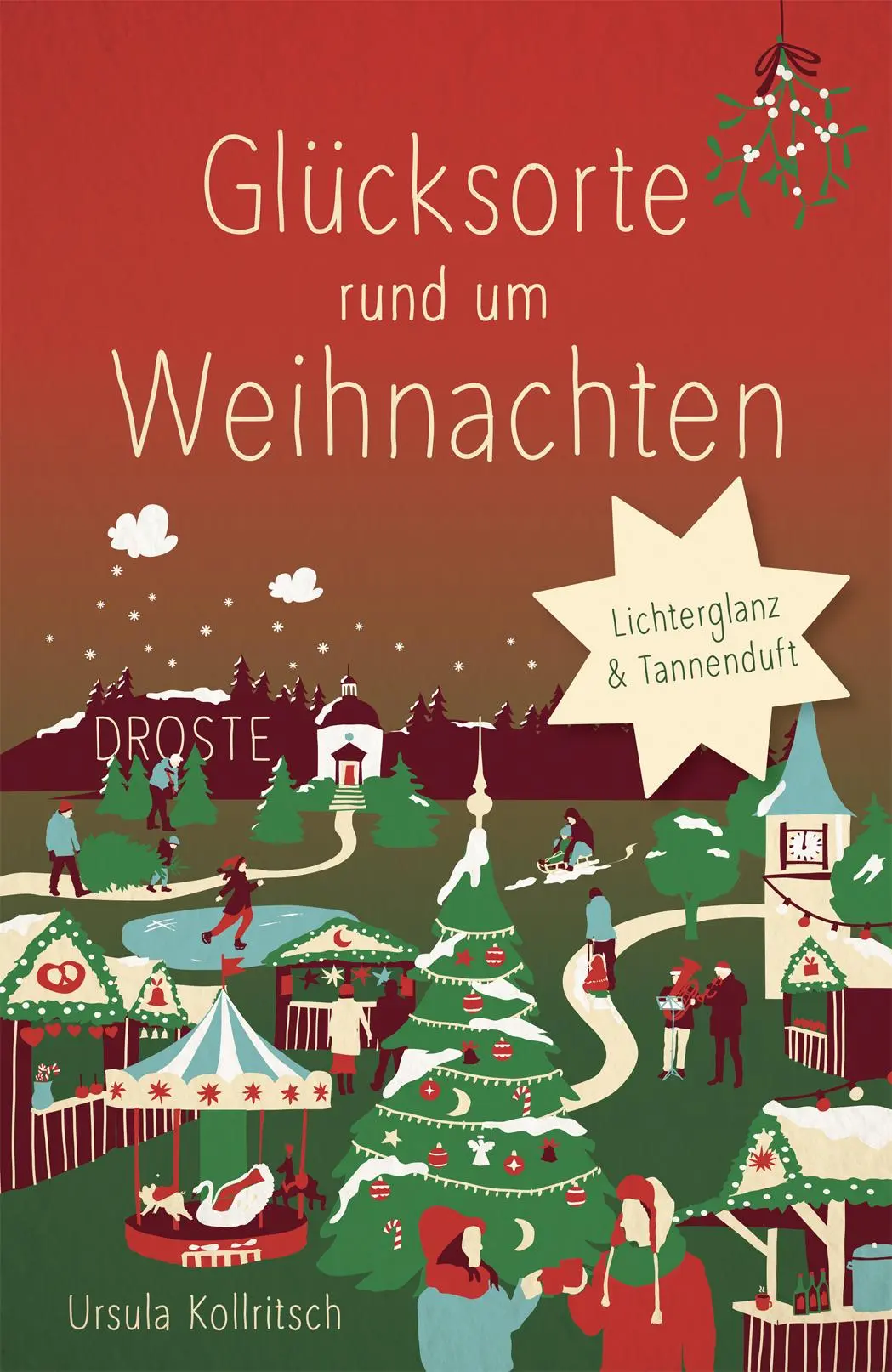 Cover: 9783770026463 | Glücksorte rund um Weihnachten | Lichterglanz & Tannenduft | Buch Cover: 9783770026463 | Glücksorte rund um Weihnachten | Lichterglanz & Tannenduft | Buch